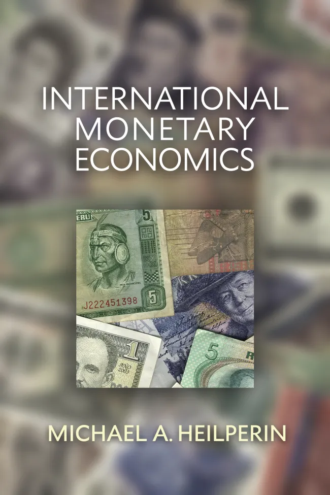International Monetary Economics by Michael Heilperin